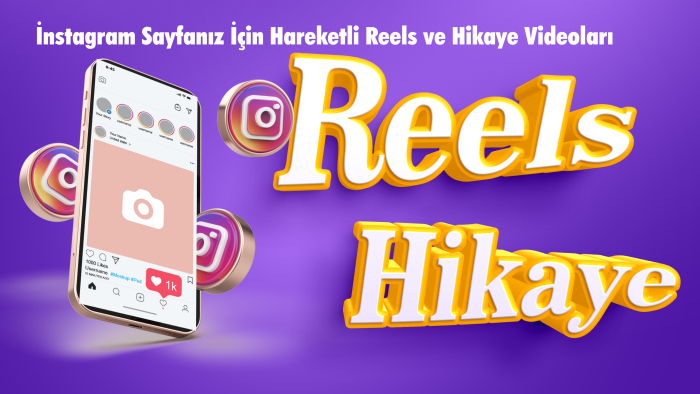 Reels ve hikaye videoları hazırlayabilirim