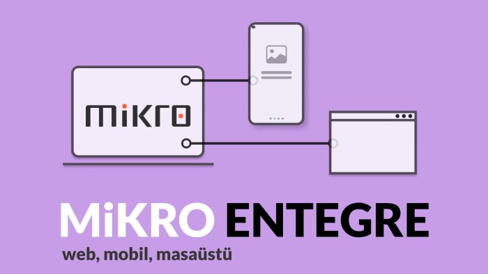 mikro yazılımınıza ek web/mobil/masüstü uygulama yapabilirim