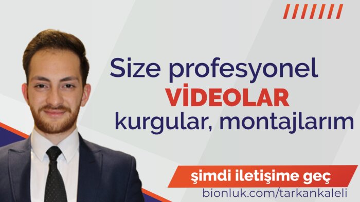 tüm videolarınızı kurgularım