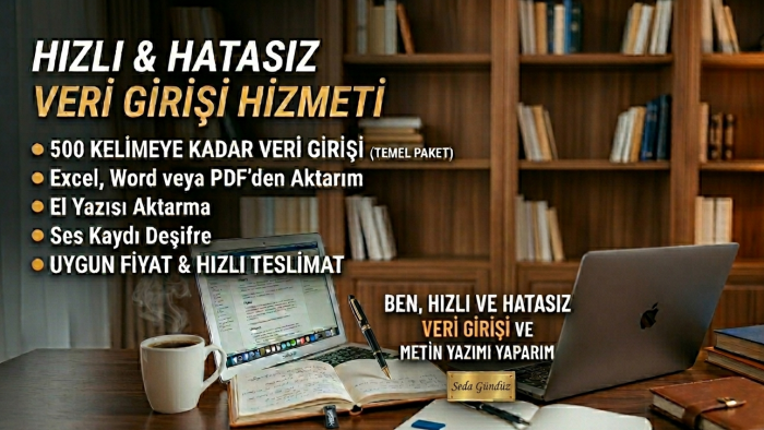 hızlı ve hatasız veri girişi ve metin yazımı yaparım