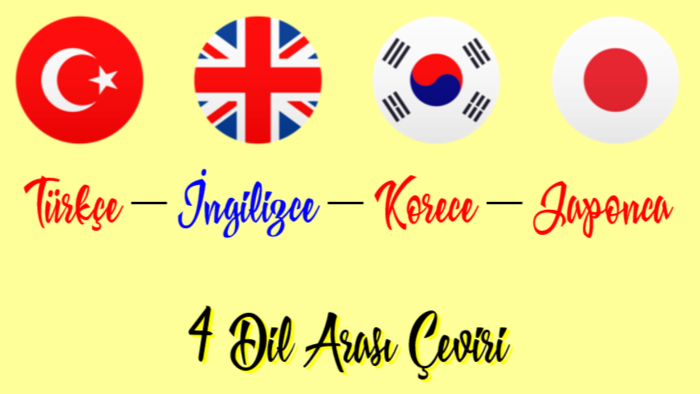 Korece, Türkçe, İngilizce, Japonca arası çeviri yaparım