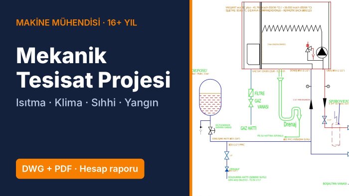 mekanik tesisat projesi çizer, hesaplarını yaparım