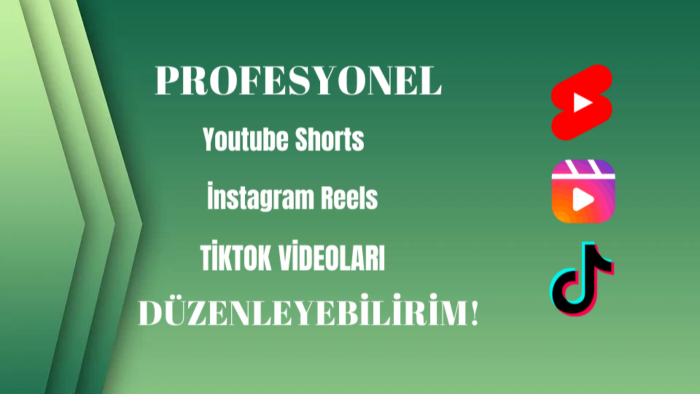size shorts, reels, tiktok videoları hazırlayabilirim