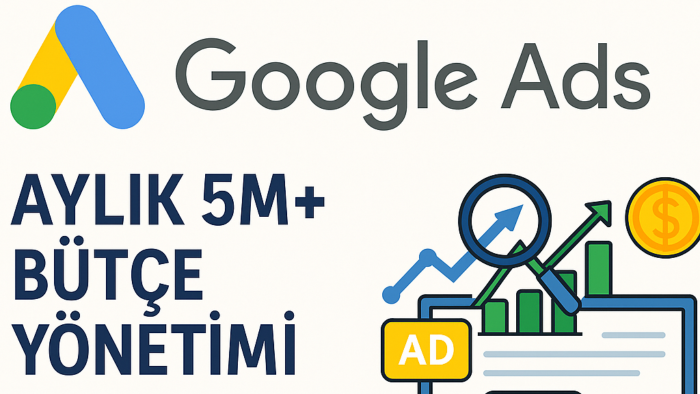 Google Ads reklamlarınızı yönetirim