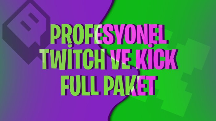sizin bütün twitch kick ihtiyaçlarını yapabilirim