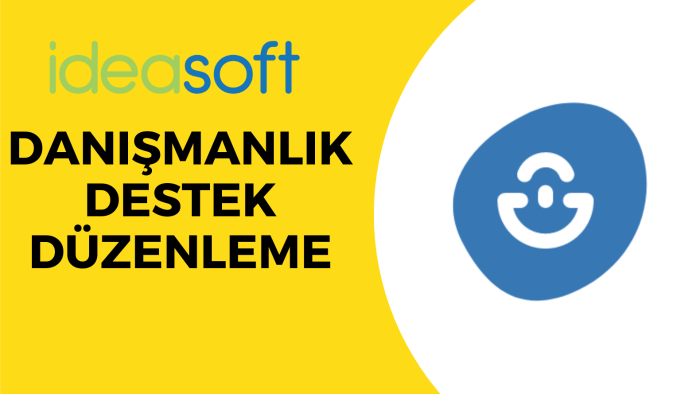 ideaSoft e-ticaret sitelerine danışmanlık yaparım