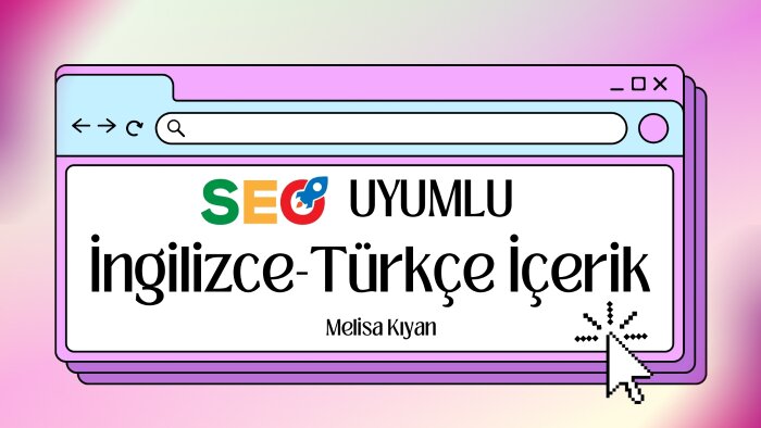 SEO uyumlu İngilizce - Türkçe içerik yazabilirim