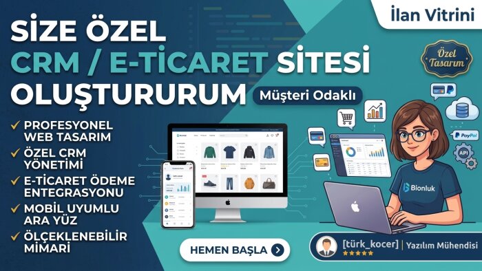 size özel CRM/e-ticaret sitesi oluştururum