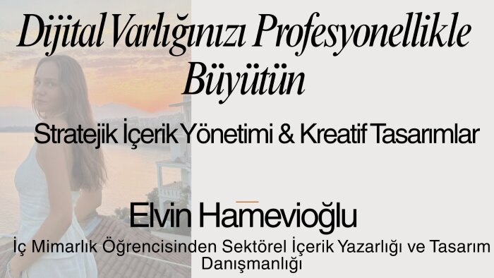 estetik/tasarım odaklı profesyonel içerikler üretebilirim