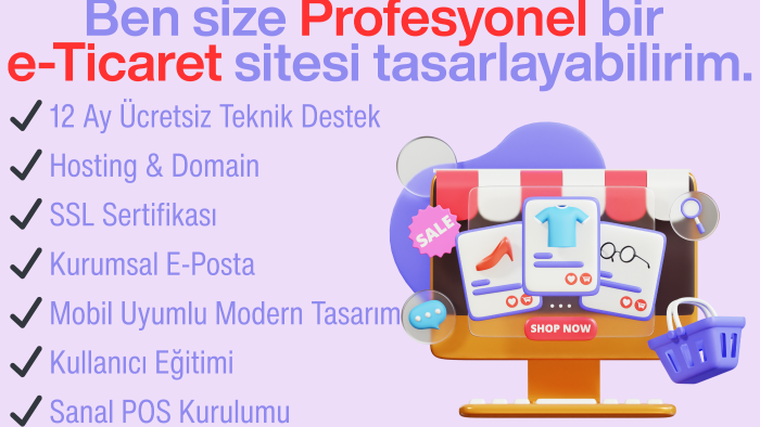 anahtar teslim e-ticaret site tasarımı yapabilirim