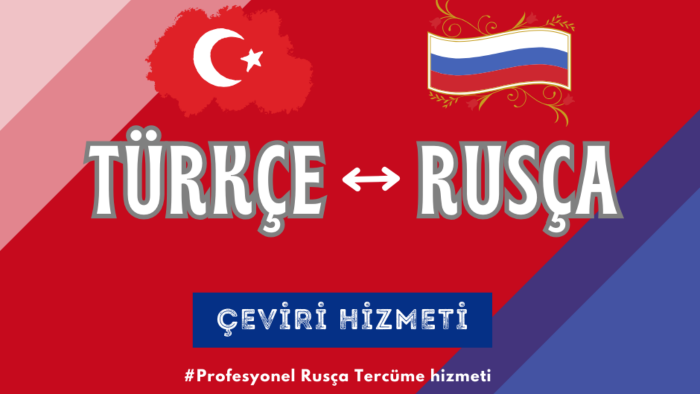 hızlı ve kaliteli Türkçe-Rusça çeviri yapabilirim