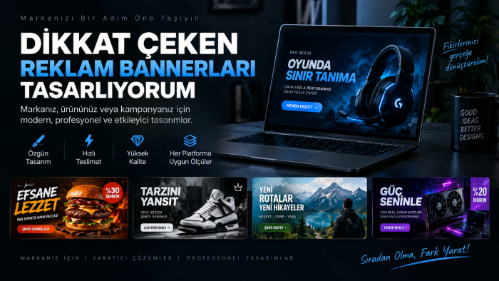 markanıza özel profesyonel reklam bannerları tasarlıyorum