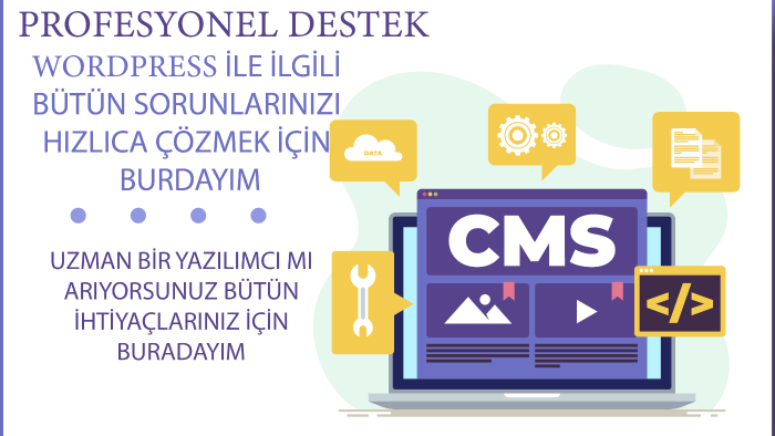 wordpress ile ilgili bütün işlemlerinizi yapabilirim