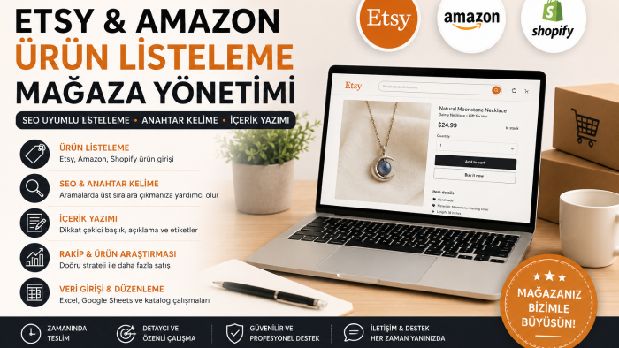 Etsy ve Amazon ürün listeleme, SEO ve mağaza yönetebilirim