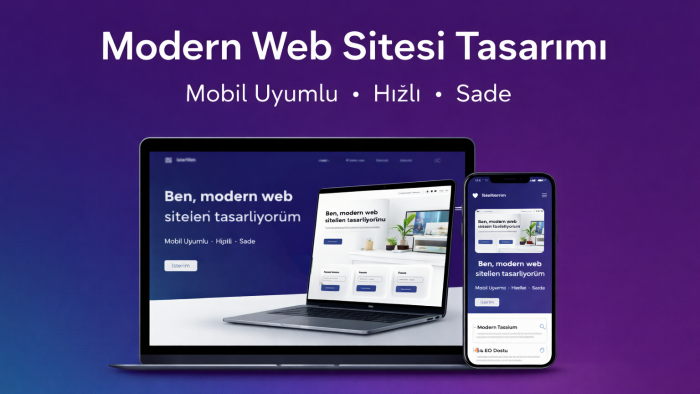 modern web siteleri tasarlıyorum