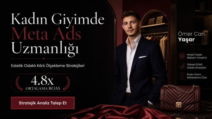 Kadın giyim butiğiniz için yüksek cirolu Meta Ads yönetirim