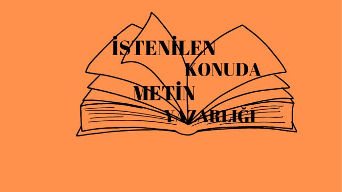 istediğiniz konuda istediğiniz şekilde metinler yazarım