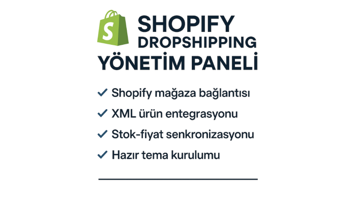 Shopify mağazanızla entegre çalışan paneller yapabilirim