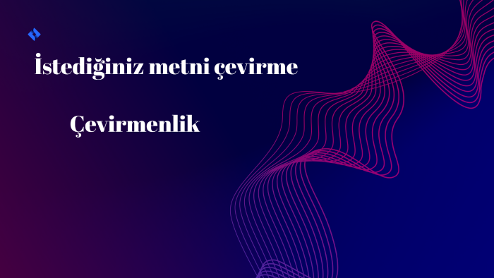 markanız için çevirmenlik yaparım