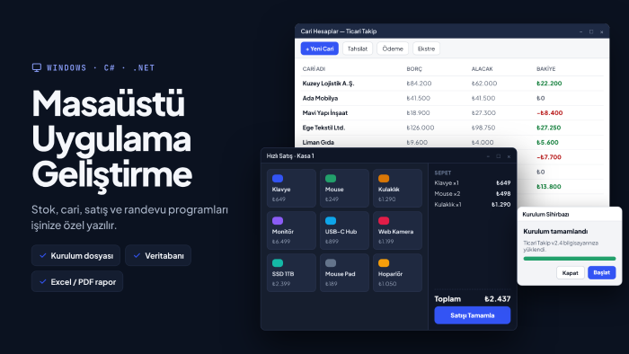 Windows için masaüstü uygulama geliştiririm