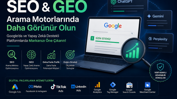 seo, geo ile markaların dijital görünürlüğünü güçlendiririm