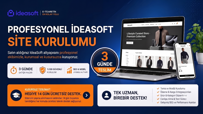 seo uyumlu profesyonel ideasoft sitenizi kurarım