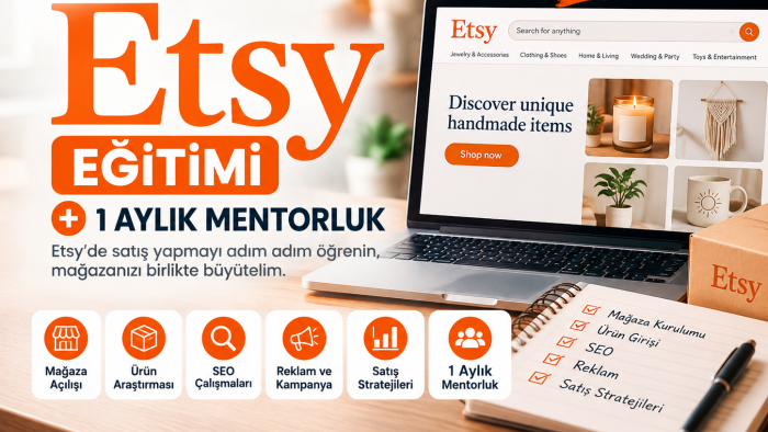 Etsy eğitimi ve 1 aylık mentorluk desteği sunarım