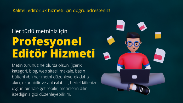 her türlü metninizi düzenlerim