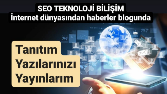 SEO uyumlu makaleler blogumda tanıtım yazınızı yayınlarım