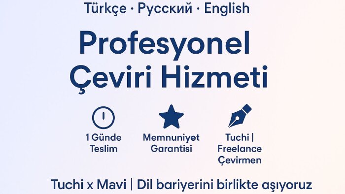 TR-RU-EN çevirileriyle iş yükünüzü hafifletebilirim