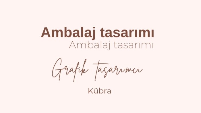 size özel ambalaj tasarımını kaliteli ve özgün yaparım