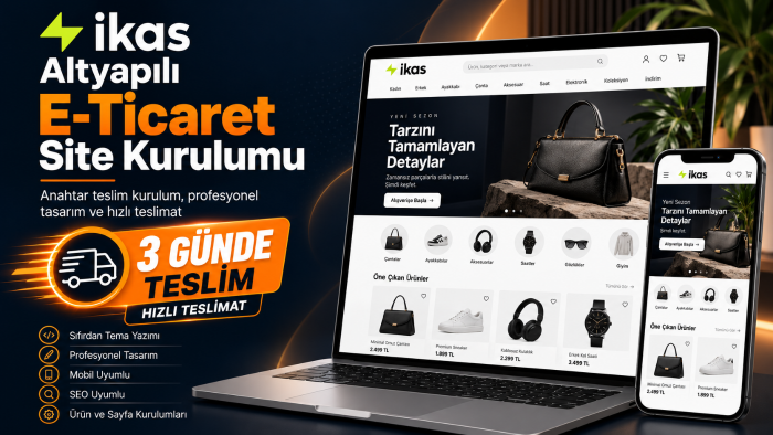 ikas ile profesyonel e-ticaret sitenizi kurarım
