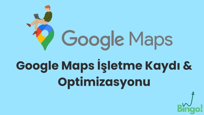 işletmenizin adresini ve hesaplarını görünür yaparım