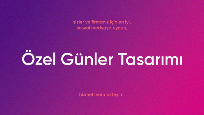 sosyal medya gönderileri ve özel gün gönderileri tasarlarım