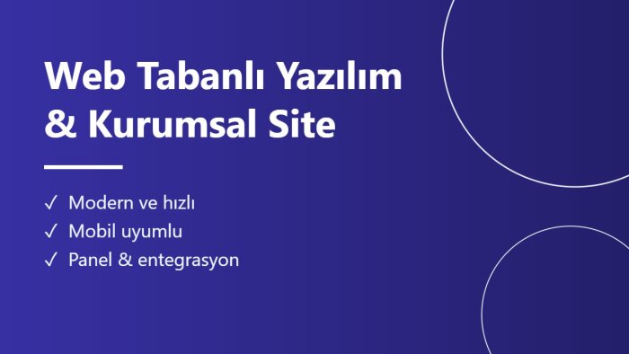 web tabanlı yazılımınızı ve kurumsal sitenizi kodlarım