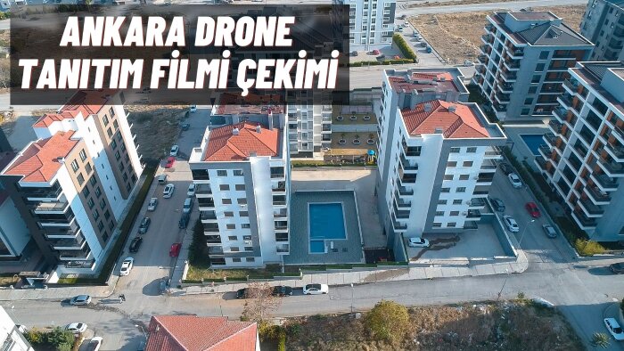ankara drone ile tanıtım filmi çekiyorum