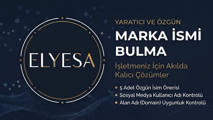 markanız için akılda kalıcı özgün isimler bulurum