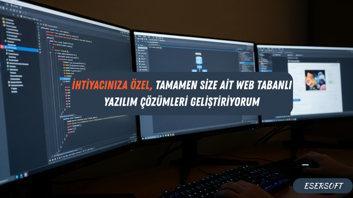 web tabanlı yazılım çözümleri geliştiriyorum