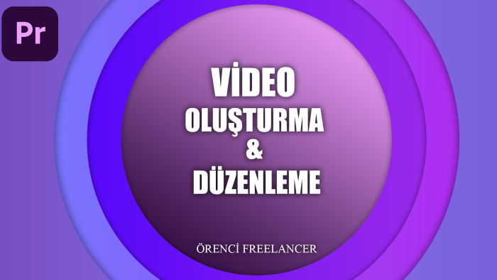 kısa sürede video düzenlerim