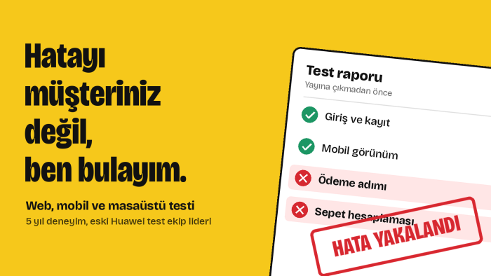 web, mobil ve masaüstü uygulamanızı uçtan uca test ederim