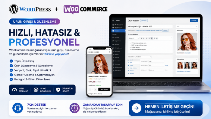 WordPress wooCommerce ürün/veri girişi eksiksiz sağlarım