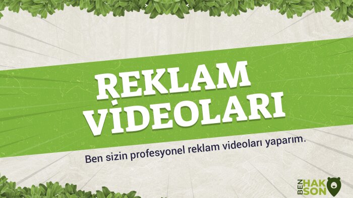 profesyonel video reklamlarınızı yaparım