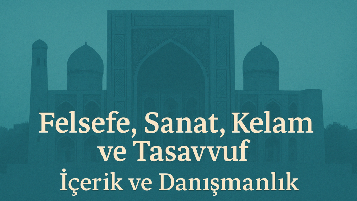 felsefe kelam ve tasavvuf konulu akademik metin yazabilirim
