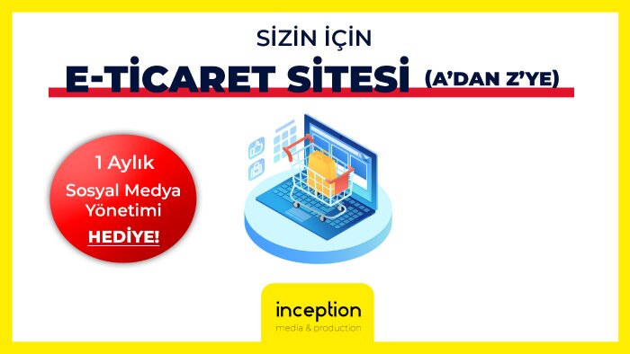 sizin için (A'dan Z'ye) e-ticaret sitesi hazırlarım
