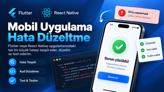 Flutter ve React Native hatalarını gideririm