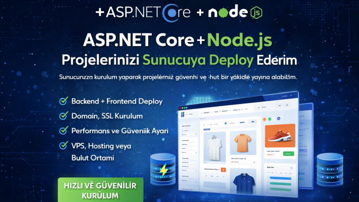 asp.net core ve node.js projelerinizi deploy edebilirim