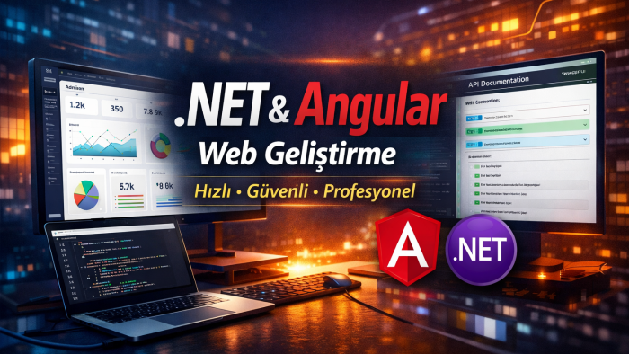 .NET ve Angular ile modern web uygulamaları geliştiririm