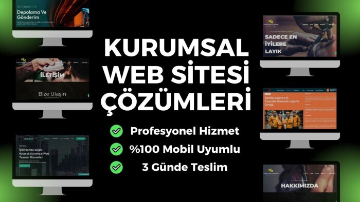 sizi ön plana çıkartacak kurumsal web siteleri oluşturuyorum