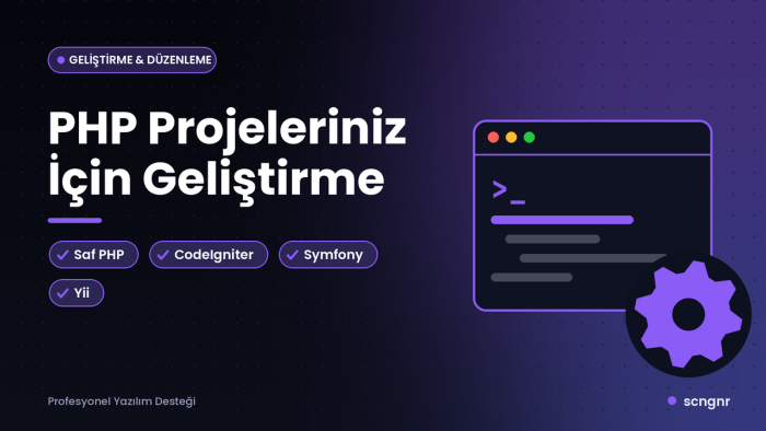 PHP projelerinizi geliştirir ve düzenlerim