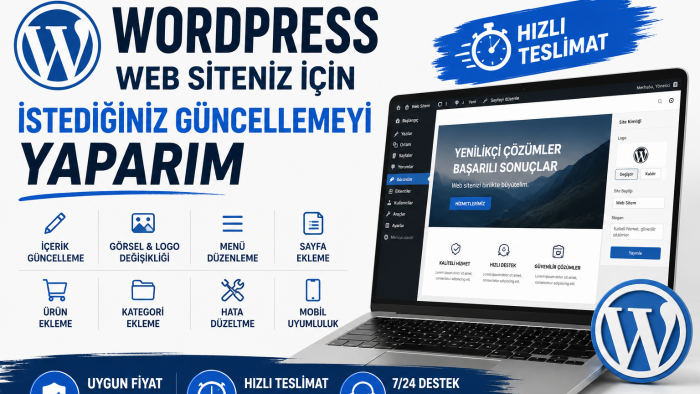 WordPress web sitenizde istediğiniz güncellemeleri yaparım